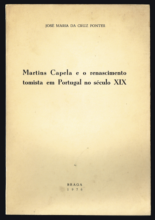 MARTINS CAPELA E O RENASCIMENTO TOMISTA EM PORTUGAL NO SCULO XIX
